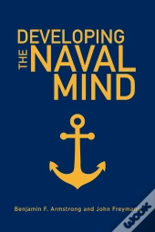 Developing The Naval Mind