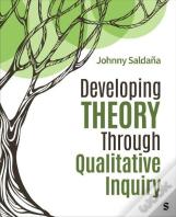 Developing Theory Through Qualitative Inquiry
