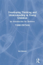 Developing Thinking And Understanding In Young Children - Preview
