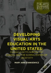 Developing Visual Arts Education In The United States