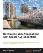 Developing Web Applications With Oracle Adf Essentials - Preview