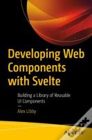 Developing Web Components With Svelte