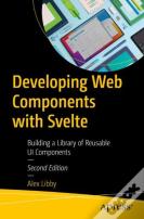 Developing Web Components With Svelte