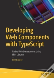 Capa do artigo Developing Web Components With Typescript