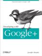 Developing With Google+ - Preview
