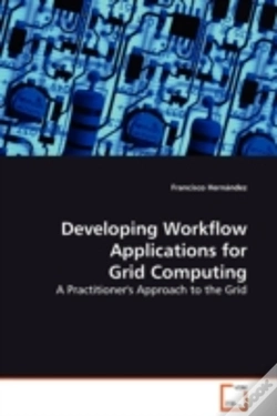Capa do artigo Developing Workflow Applications For Grid Computing