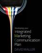 Developing Your Integrated Marketing Communication Plan - Preview