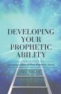 Developing Your Prophetic Ability - Preview