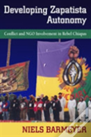 Developing Zapatista Autonomy