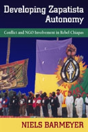 Developing Zapatista Autonomy - Preview