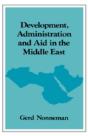 Development, Administration And Aid In The Middle East - Preview