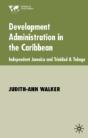 Development Administration In The Caribbean - Preview