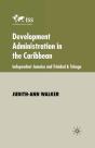 Development Administration In The Caribbean - Preview