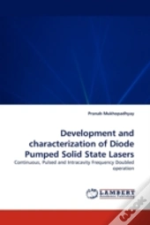 Development And Characterization Of Diode Pumped Solid State Lasers