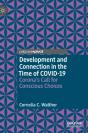 Development And Connection In The Time Of Covid-19 - Preview