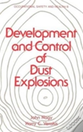 Development And Control Of Dust Explosions