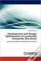 Development And Design Optimization Of Laminated Composite Structures