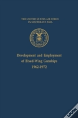 Capa do artigo Development And Employment Of Fixed-Wing Gunships 1962-1972