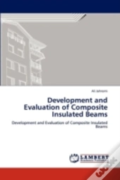 Development And Evaluation Of Composite Insulated Beams