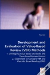 Capa do artigo Development And Evaluation Of Value-Based Review (Vbr) Methods - 1. Developing Value Based Checklists And Value Based Review Process