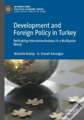 Development And Foreign Policy In Turkey