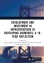 Development And Investment In Infrastructure In Developing Countries: A 10-Year Reflection - Preview