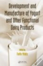 Capa do artigo Development And Manufacture Of Yogurt And Other Functional Dairy Products