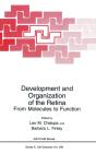 Development And Organization Of The Retina - Preview
