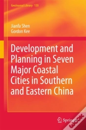 Capa do artigo Development And Planning In Seven Major Coastal Cities In Southern And Eastern China