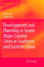 Development And Planning In Seven Major Coastal Cities In Southern And Eastern China - Preview