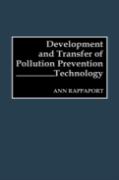 Development And Transfer Of Pollution Prevention Technology