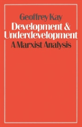 Development And Underdevelopment: A Marxist Analysis