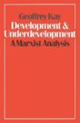 Development And Underdevelopment: A Marxist Analysis - Preview