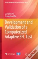 Development And Validation Of A Computerized Adaptive Efl Test