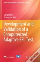 Development And Validation Of A Computerized Adaptive Efl Test
