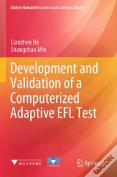 Development And Validation Of A Computerized Adaptive Efl Test