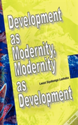 Capa do artigo Development As Modernity, Modernity As D