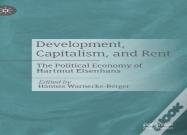 Development, Capitalism, And Rent