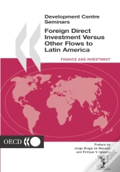 Capa do artigo Development Centre Seminars Foreign Direct Investment Versus Other Flows To Latin America