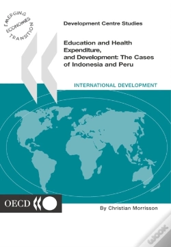 Capa do artigo Development Centre Studies Education And Health Expenditure, And Development The Cases Of Indonesia And Peru