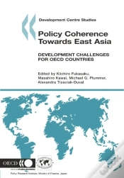 Capa do artigo Development Centre Studies Policy Coherence Towards East Asia Development Challenges For Oecd Countries