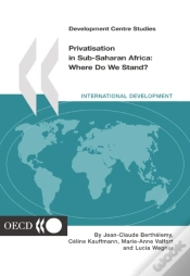 Capa do artigo Development Centre Studies Privatisation In Sub-Saharan Africa Where Do We Stand?