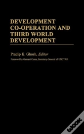 Development Co-Operation And Third World Development