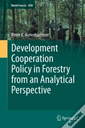 Development Cooperation Policy In Forestry From An Analytical Perspective