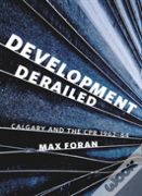 Development Derailed