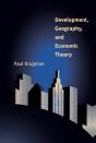 Development, Geography, And Economic Theory - Preview