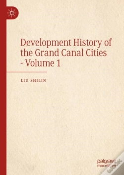 Capa do artigo Development History Of The Grand Canal Cities - Volume 1