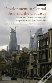 Development In Central Asia And The Caucasus