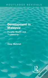 Development In Malaysia (Routledge Revivals)
