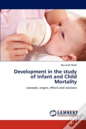 Capa do artigo Development In The Study Of Infant And Child Mortality